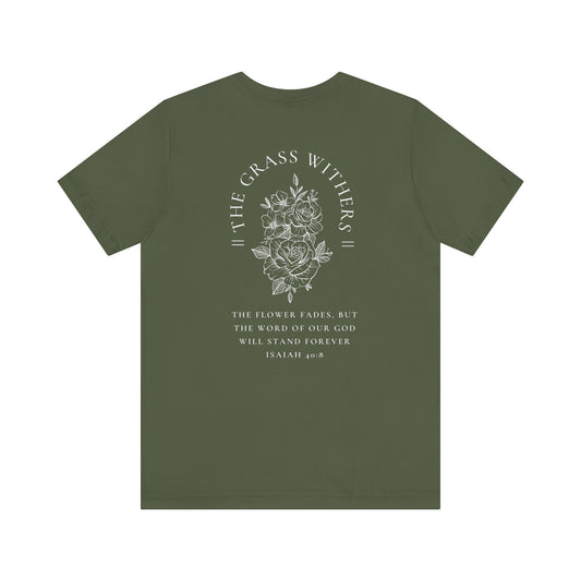 Isaiah 40:8 Unisex Jersey Short Sleeve Tee