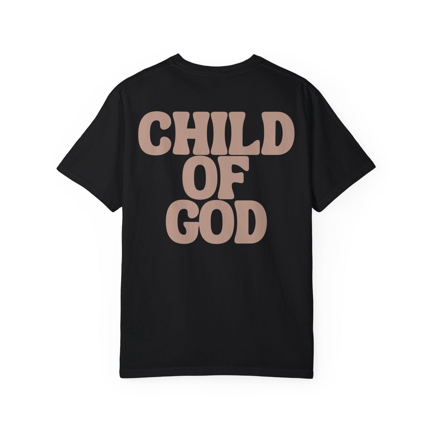 Child of God Unisex Garment-Dyed T-shirt