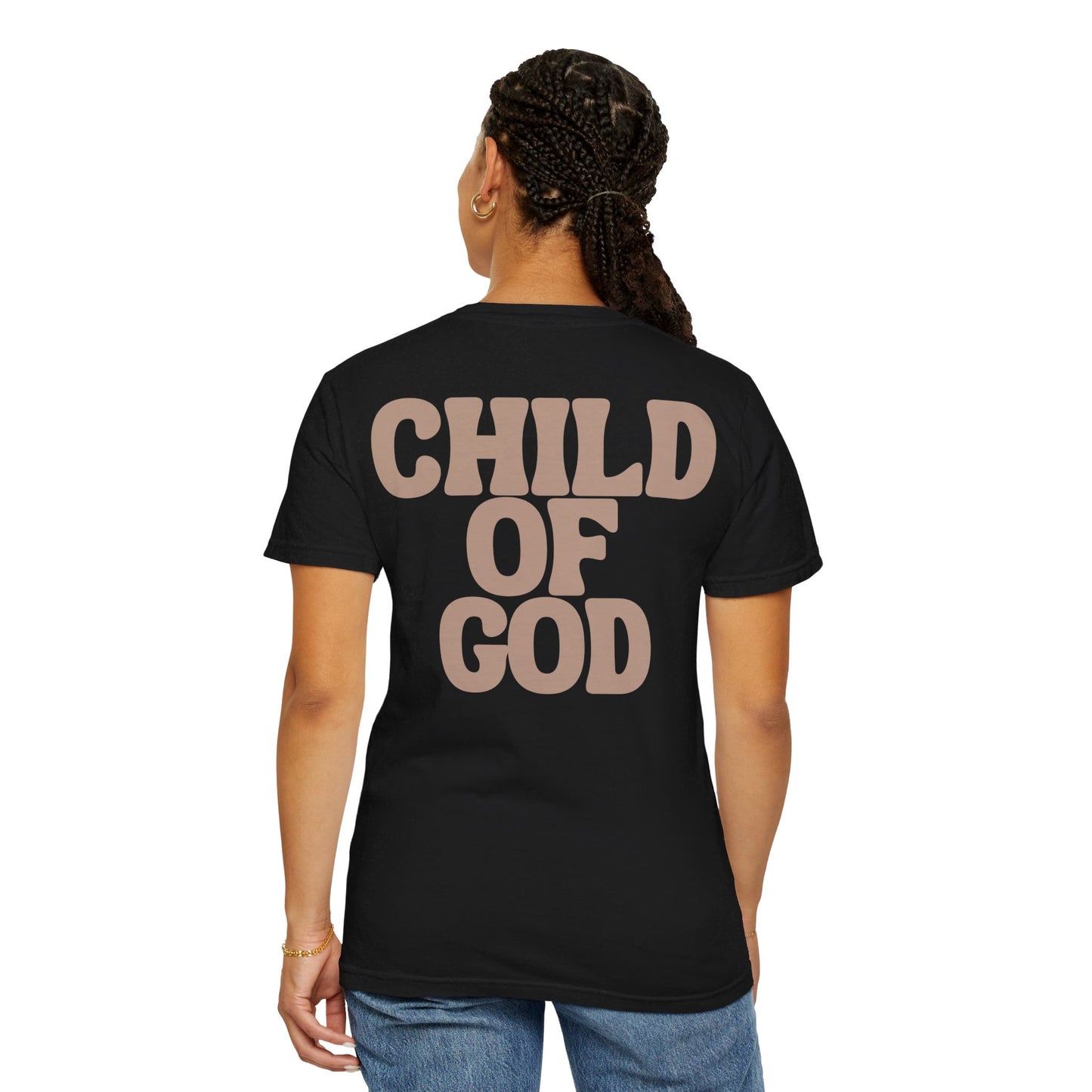 Child of God Unisex Garment-Dyed T-shirt