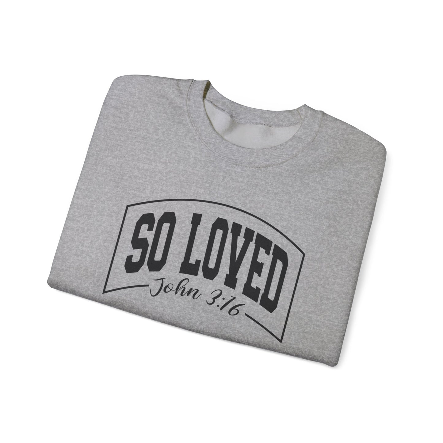 So Loved Unisex Heavy Blend™ Crewneck Sweatshirt