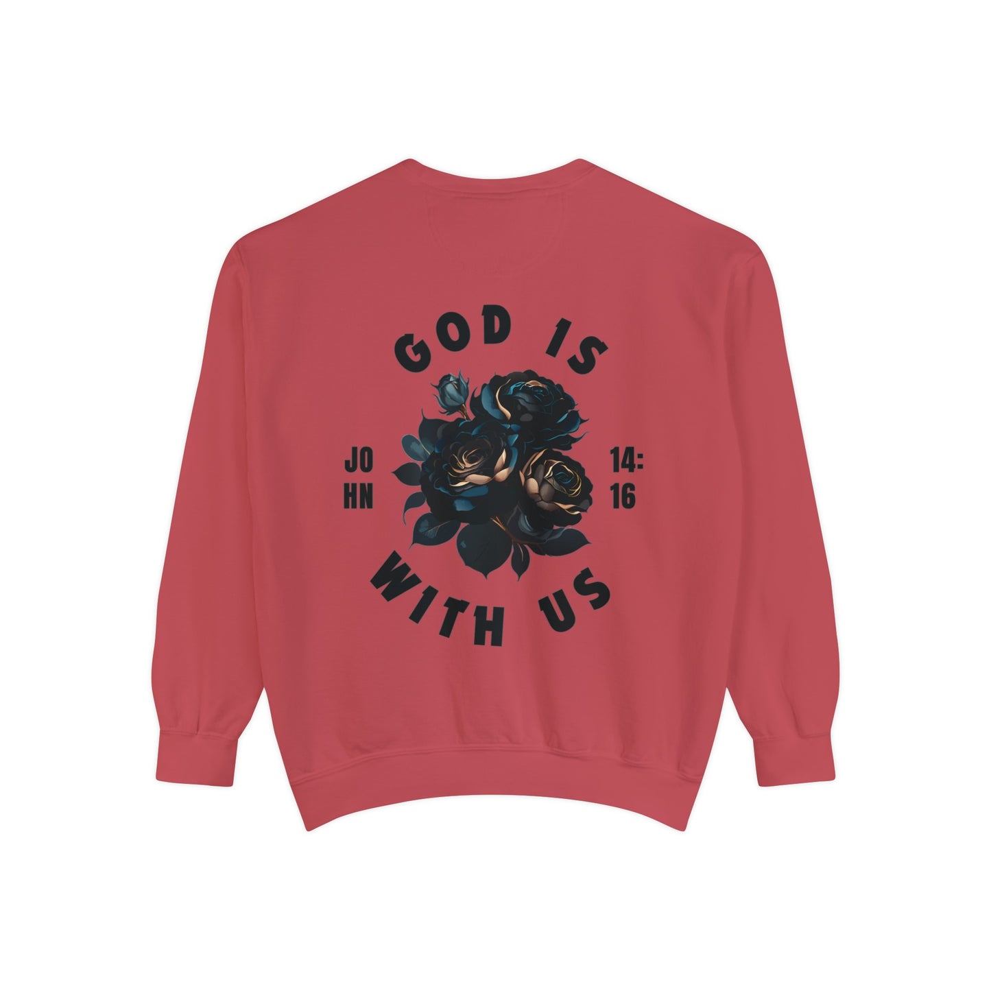 God is with Us Unisex Garment-Dyed Sweatshirt