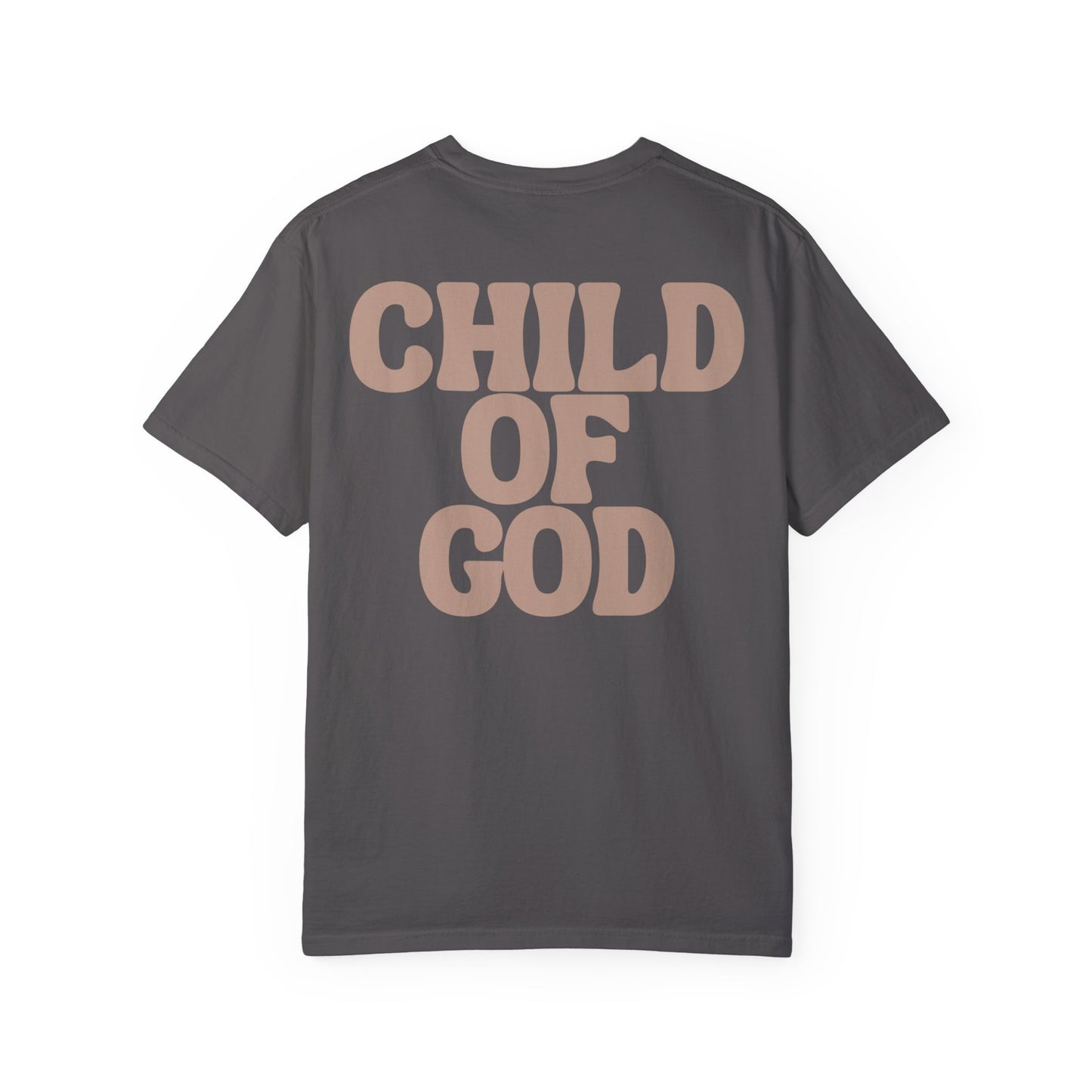 Child of God Unisex Garment-Dyed T-shirt