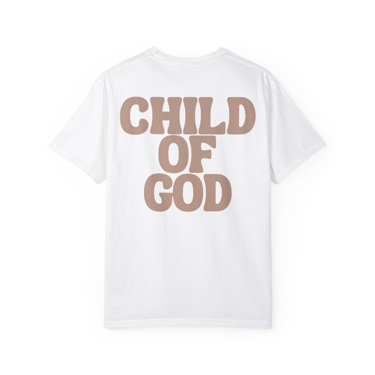 Child of God Unisex Garment-Dyed T-shirt