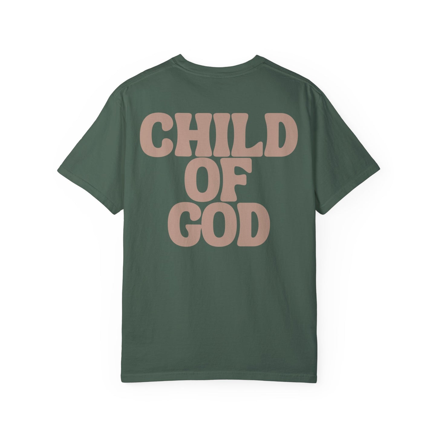 Child of God Unisex Garment-Dyed T-shirt